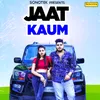 About Jaat Kaum Song